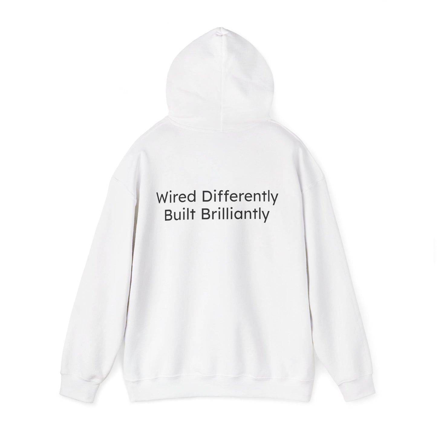 Wired Differently Built Brilliantly Wired to Shine Unisex Hoodie