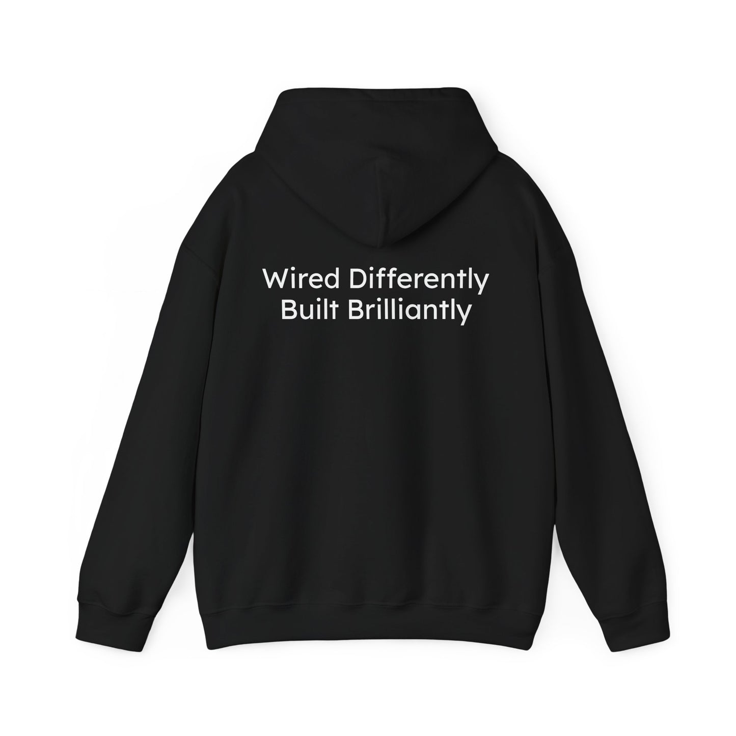 Wired Differently Built Brilliantly Wired to Shine Unisex Hoodie