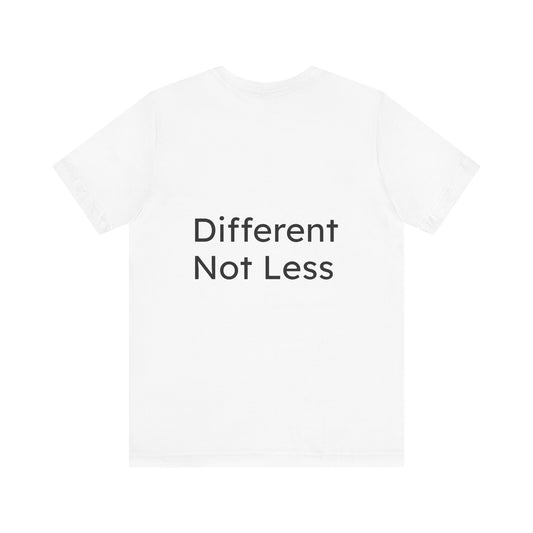 Unisex T-Shirt: 'Wired to Shine' - Different, Not Less