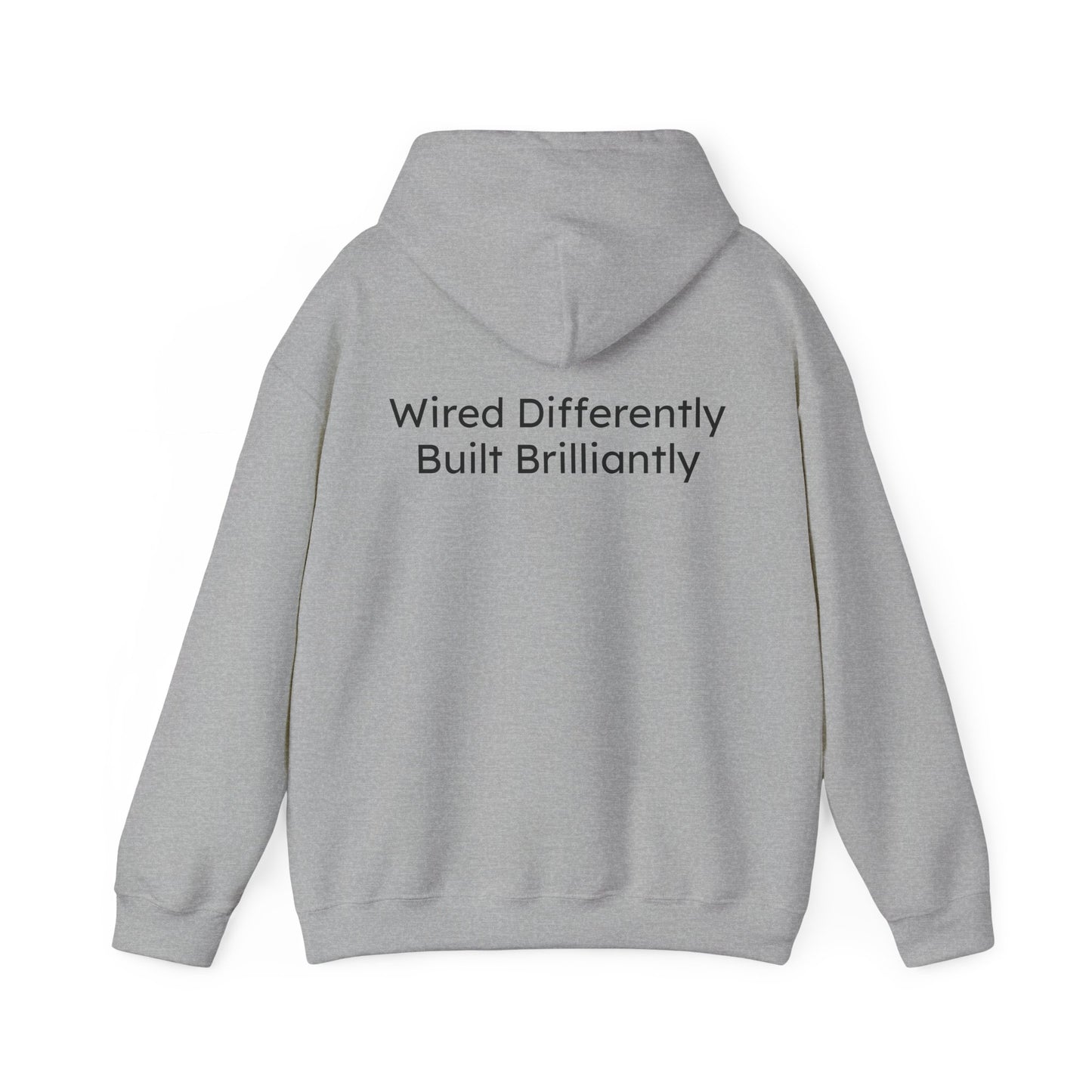 Wired Differently Built Brilliantly Wired to Shine Unisex Hoodie