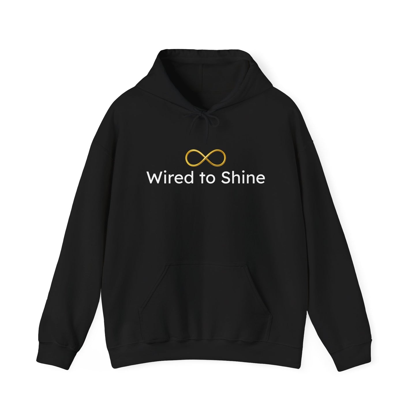 Wired Differently Built Brilliantly Wired to Shine Unisex Hoodie