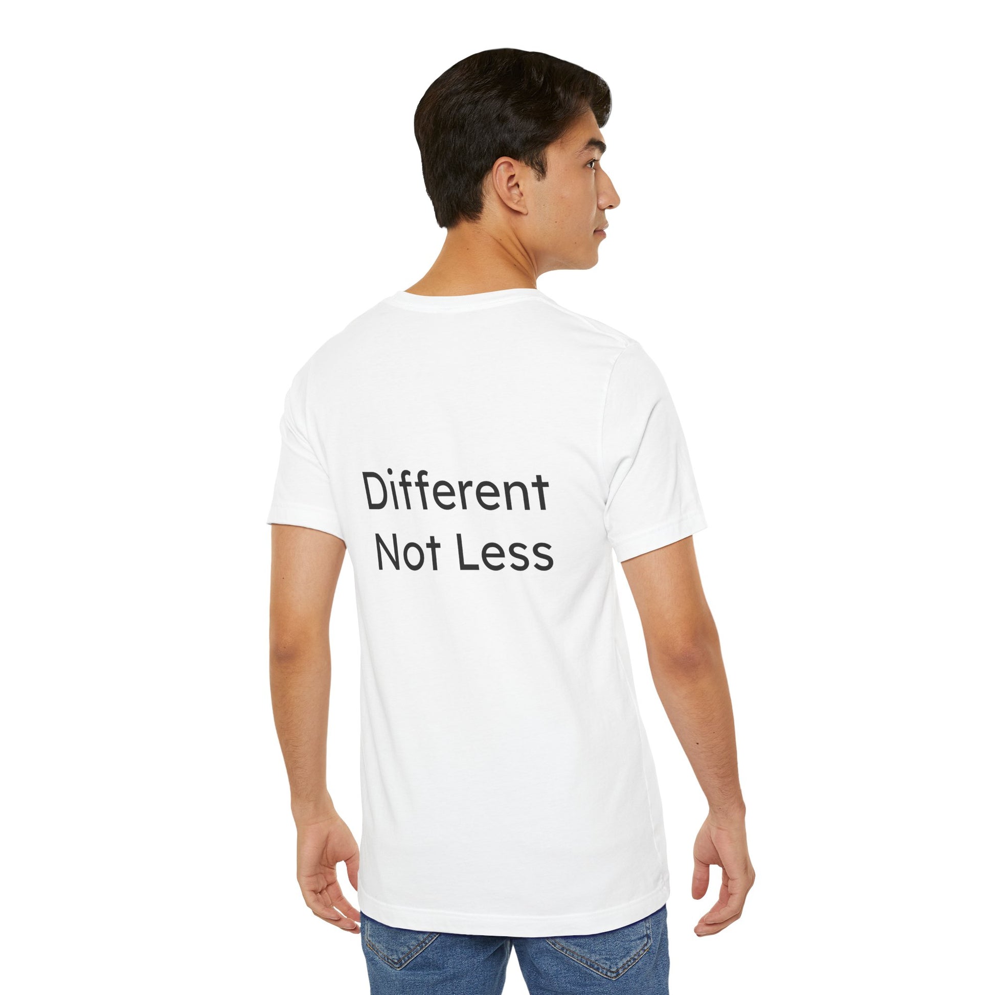 Person wearing a white t-shirt with 'Different Not Less' text on the back, standing against a white background.