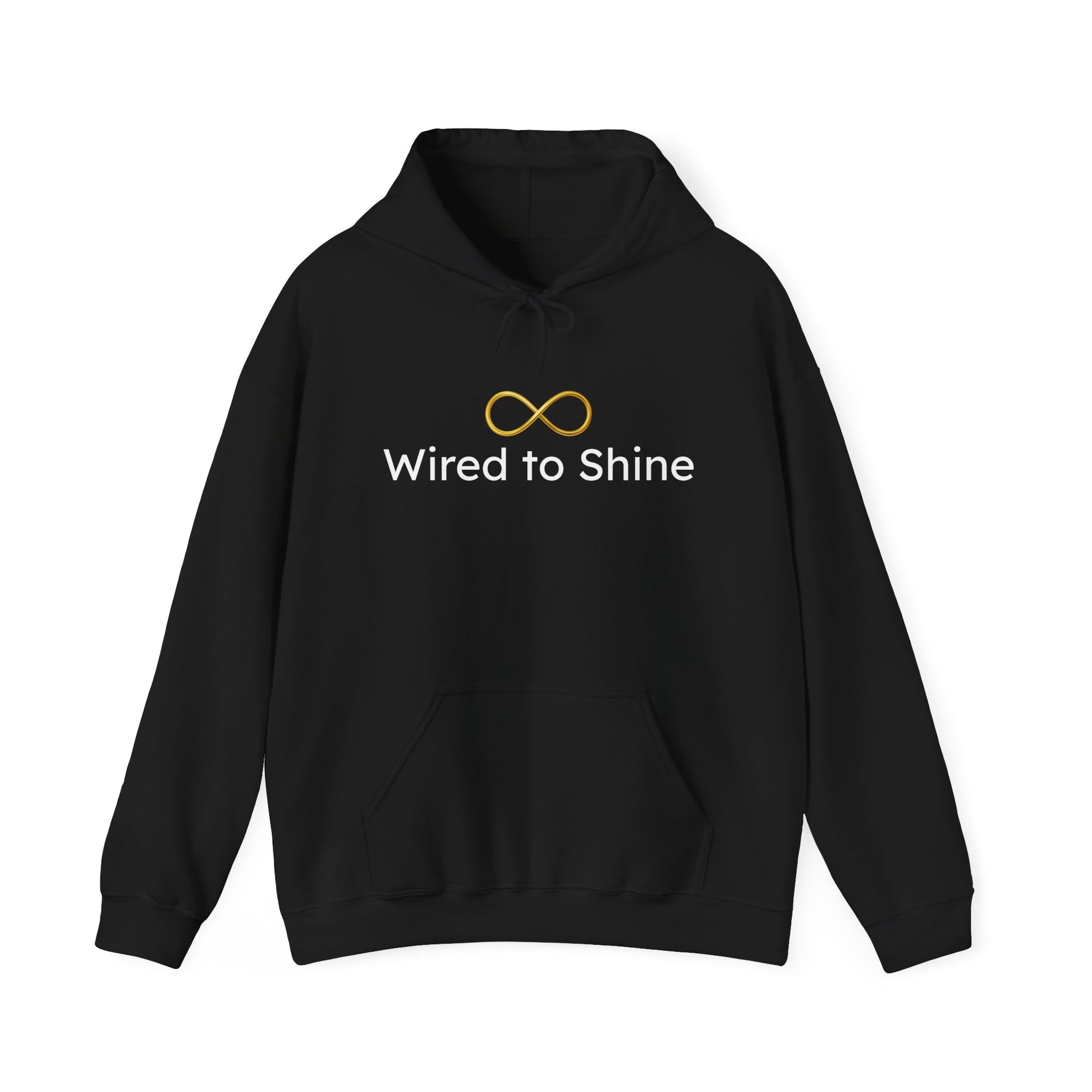 Black hoodie with 'Wired to Shine' text and infinity symbol on a white background