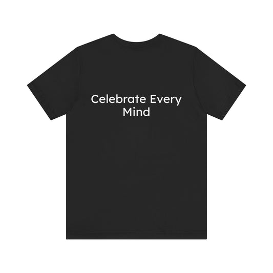 Black t-shirt with 'Celebrate Every Mind' text on the back against a white background