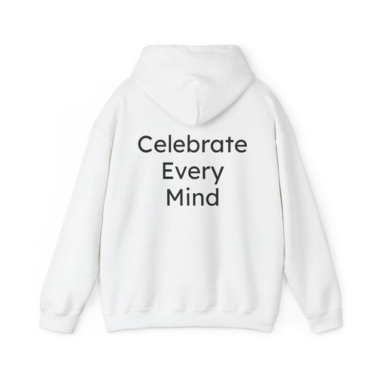 Celebrate Every Mind-Wired to Shine Unisex Hoodie