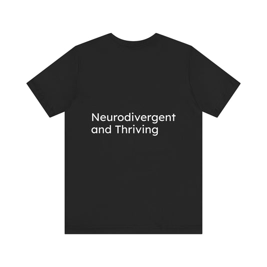 Unisex T-Shirt: 'Wired to Shine' - Neurodivergent and Thriving