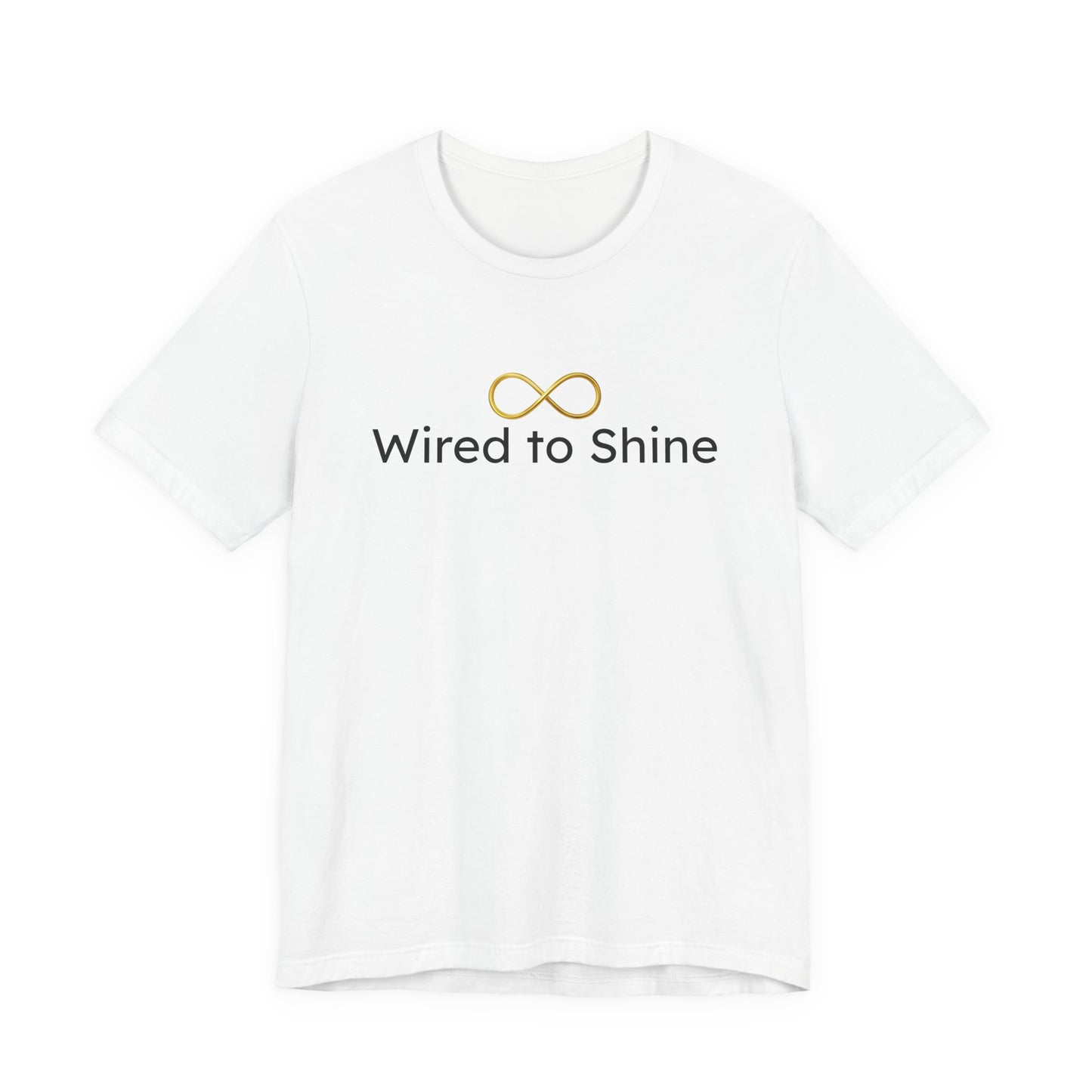 White t-shirt with 'Wired to Shine' text and logo on a white background