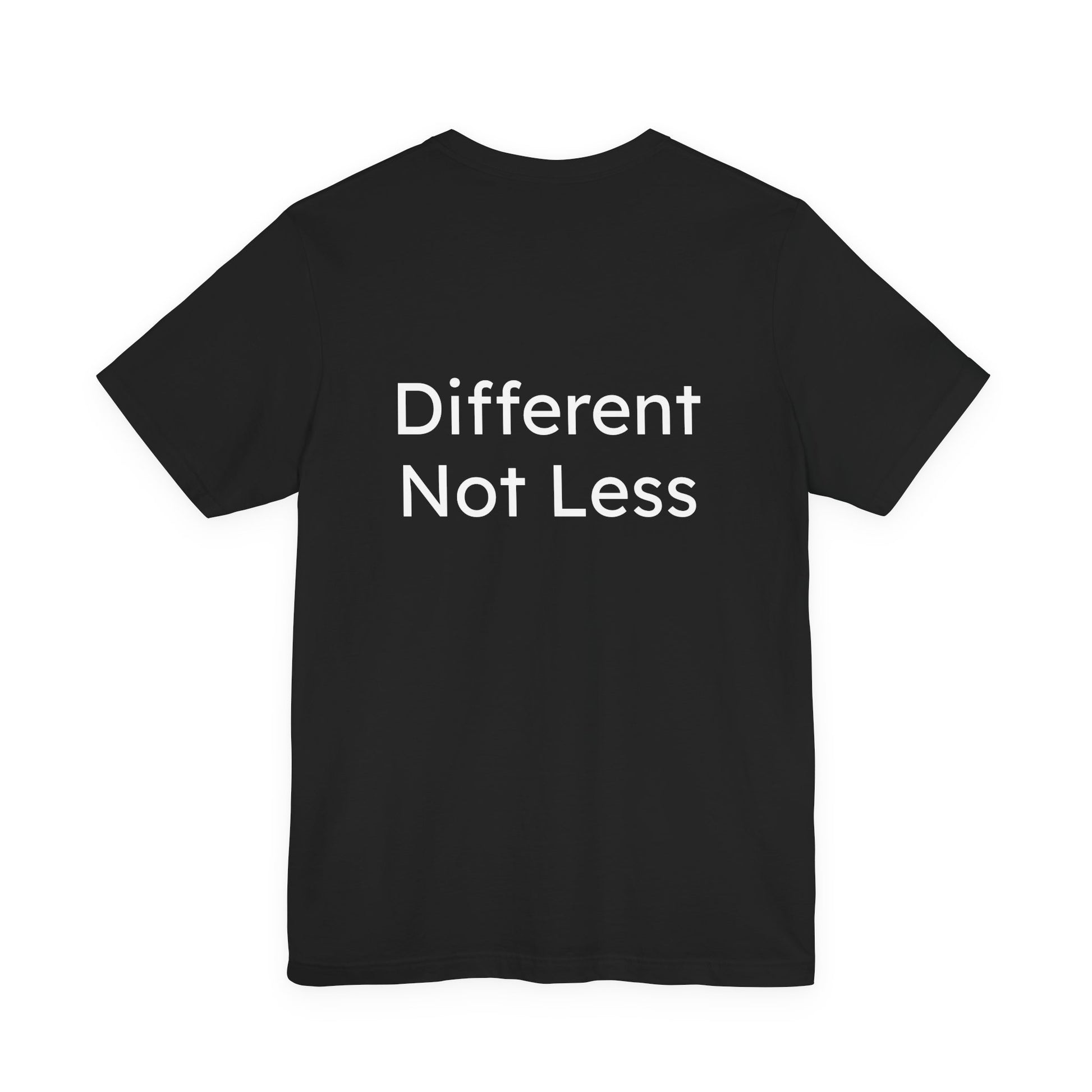 Black t-shirt with 'Different Not Less' text on a white background